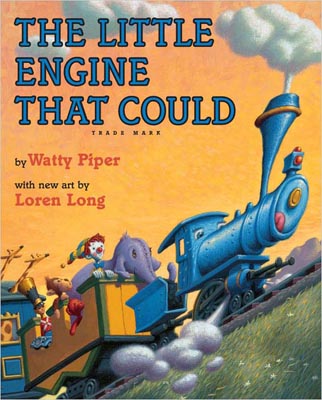 http://en.wikipedia.org/wiki/The_Little_Engine_That_Could